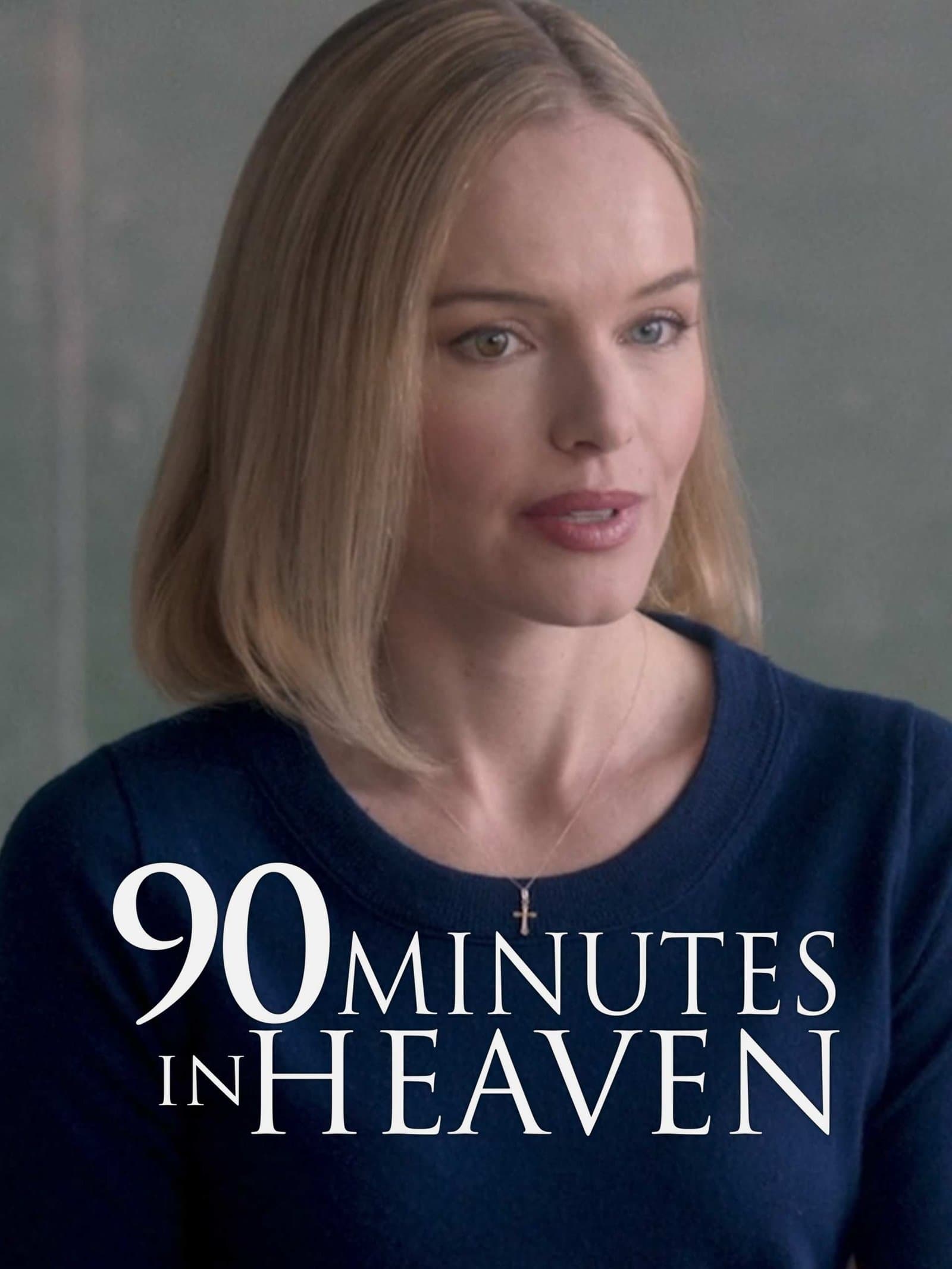 90 Minutes In Heaven poster
