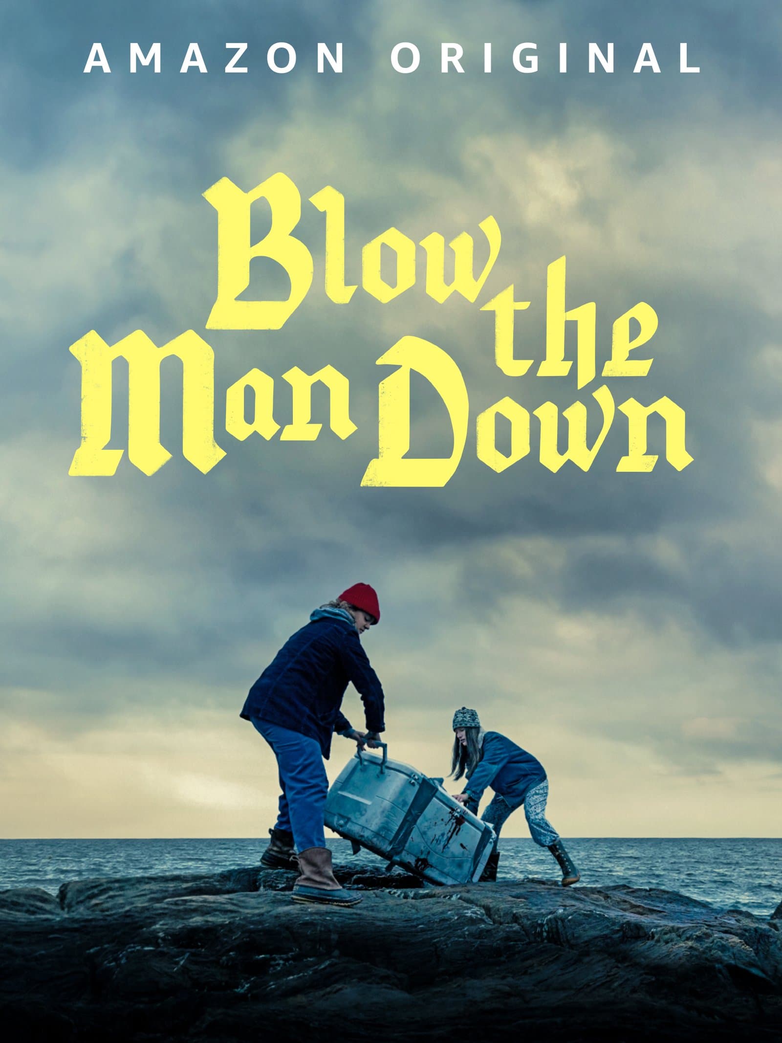 Blow The Man Down poster