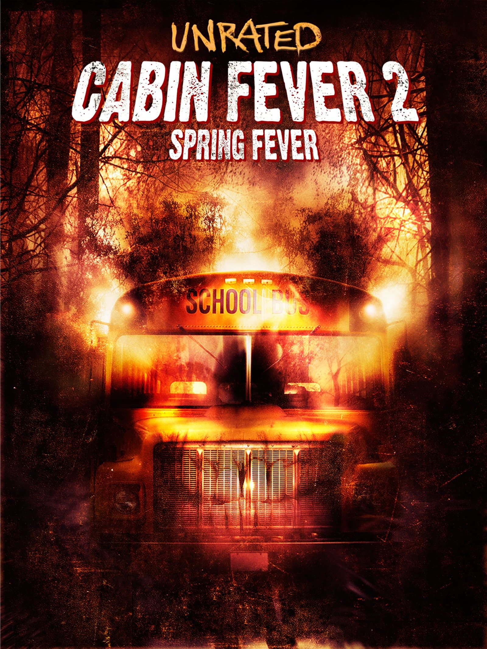 Cabin Fever 2: Spring Fever poster