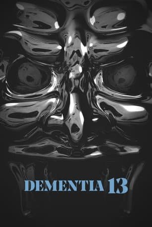 Dementia 13 poster