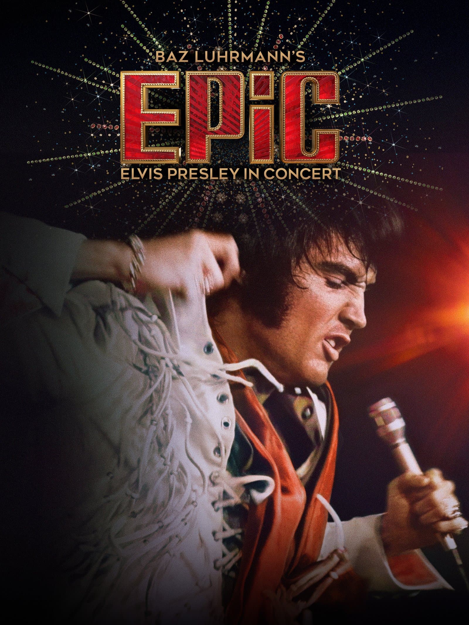 EPiC: Elvis Presley in Concert poster