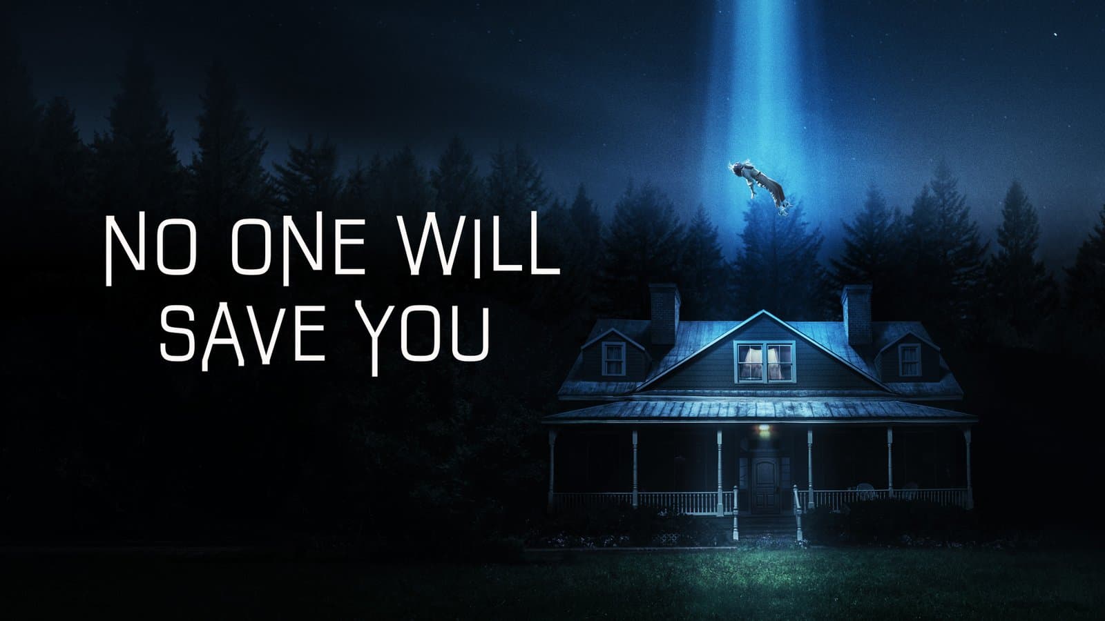 NO ONE WILL SAVE YOU poster