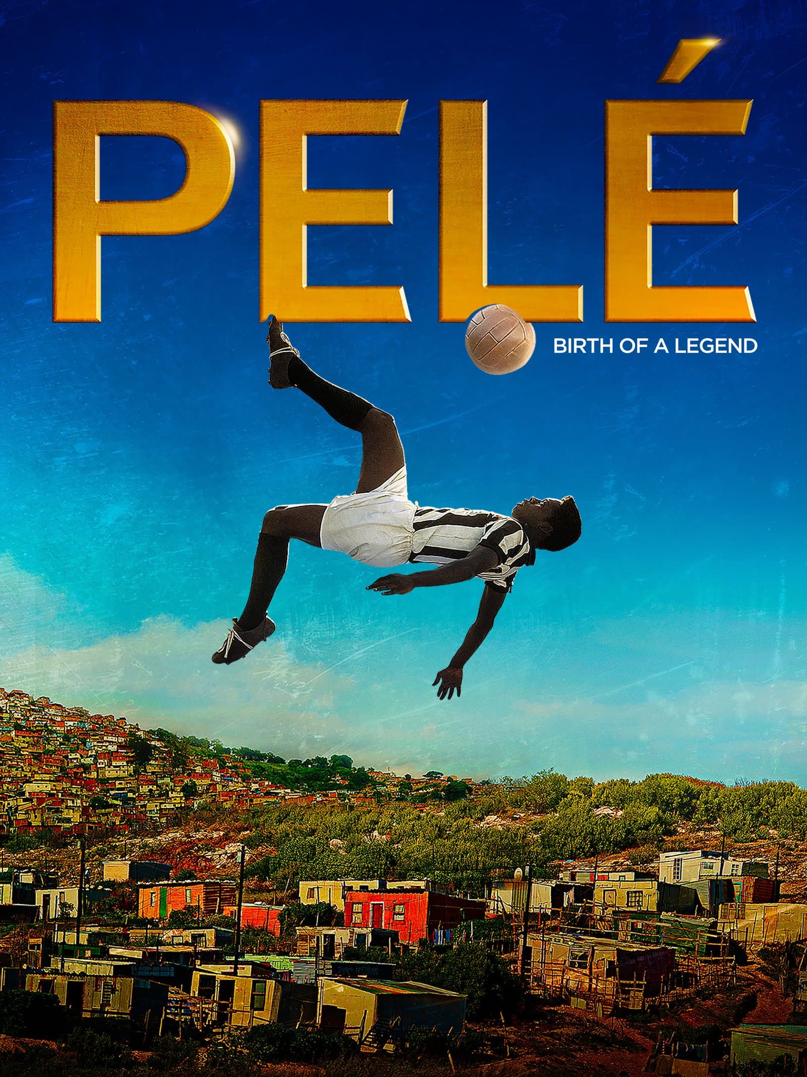 Pele: Birth of a Legend poster