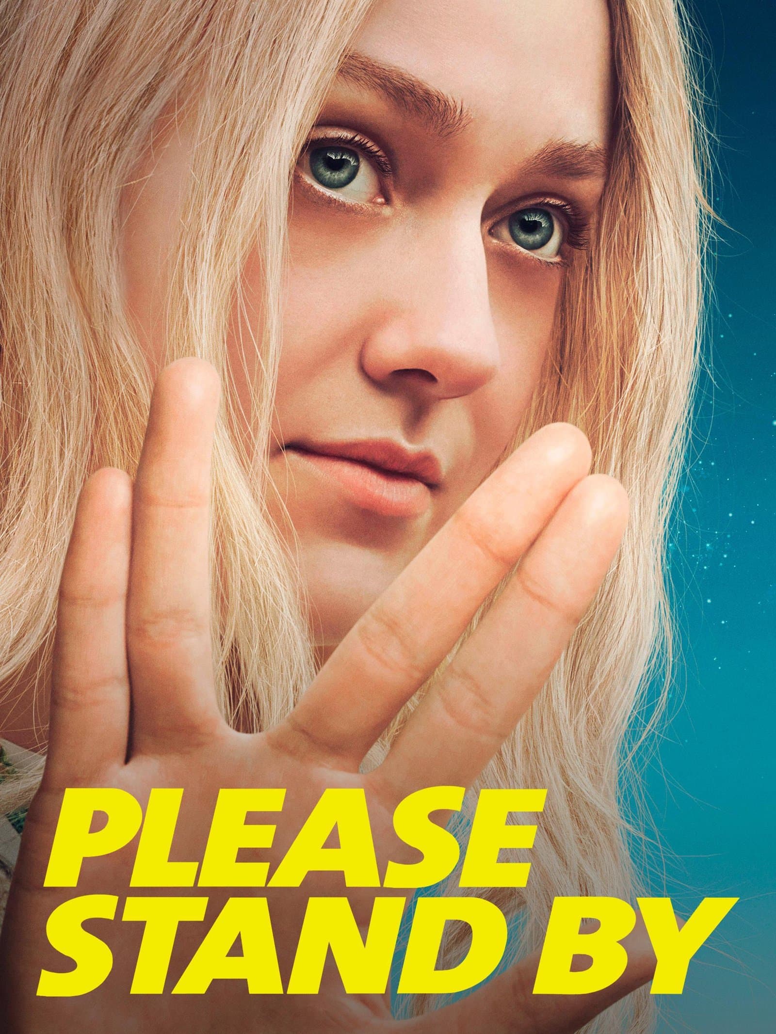 Please Stand By poster