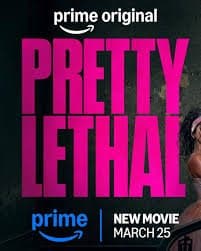 Pretty Lethal poster