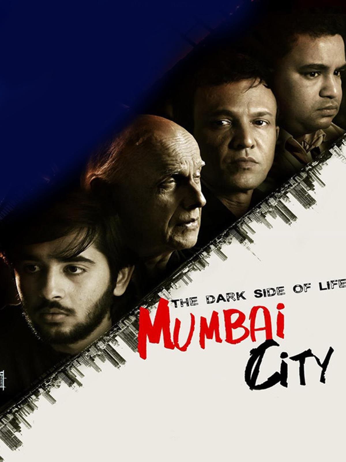 The Dark Side Of Life - Mumbai City poster