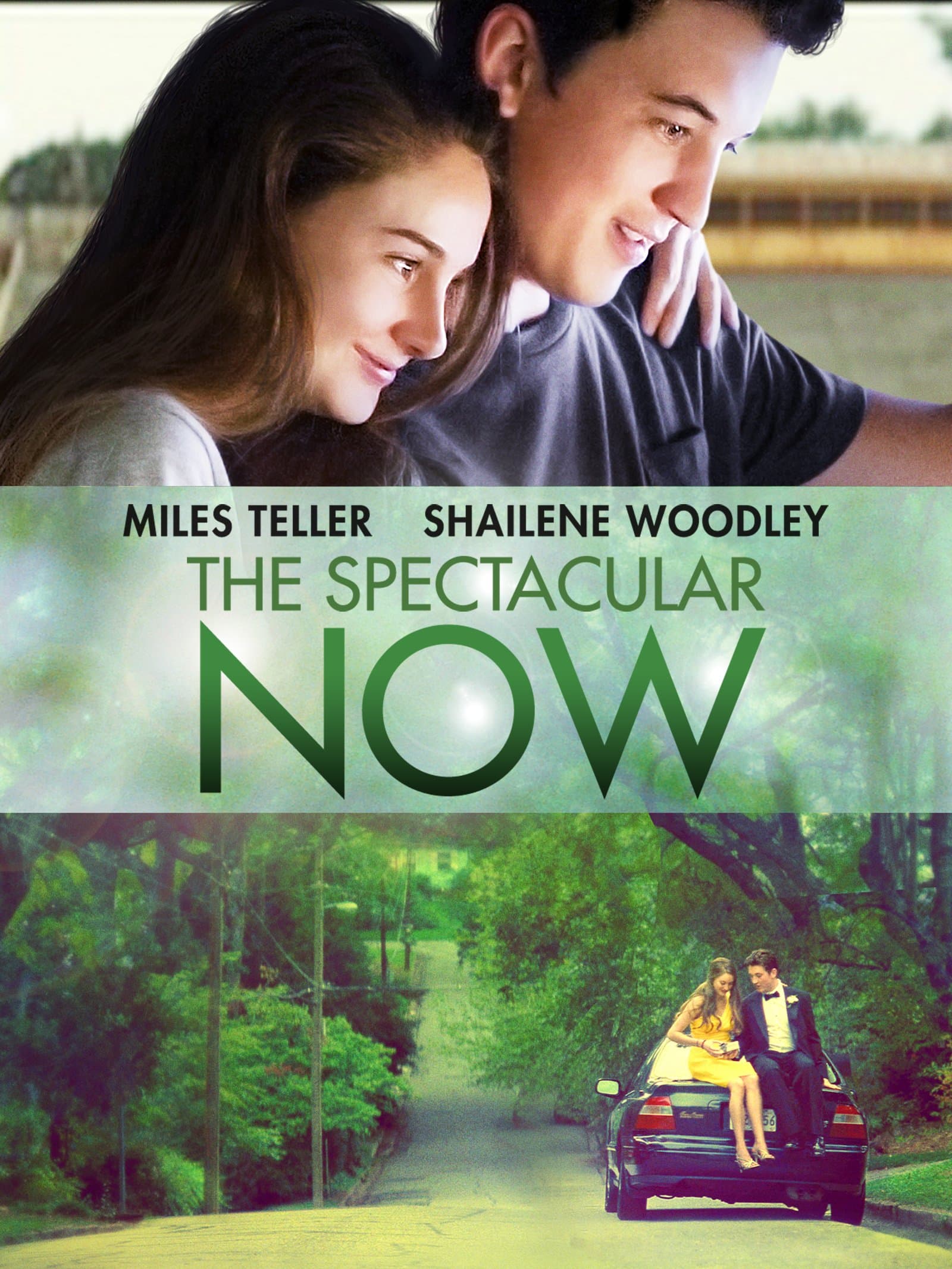 The Spectacular Now poster