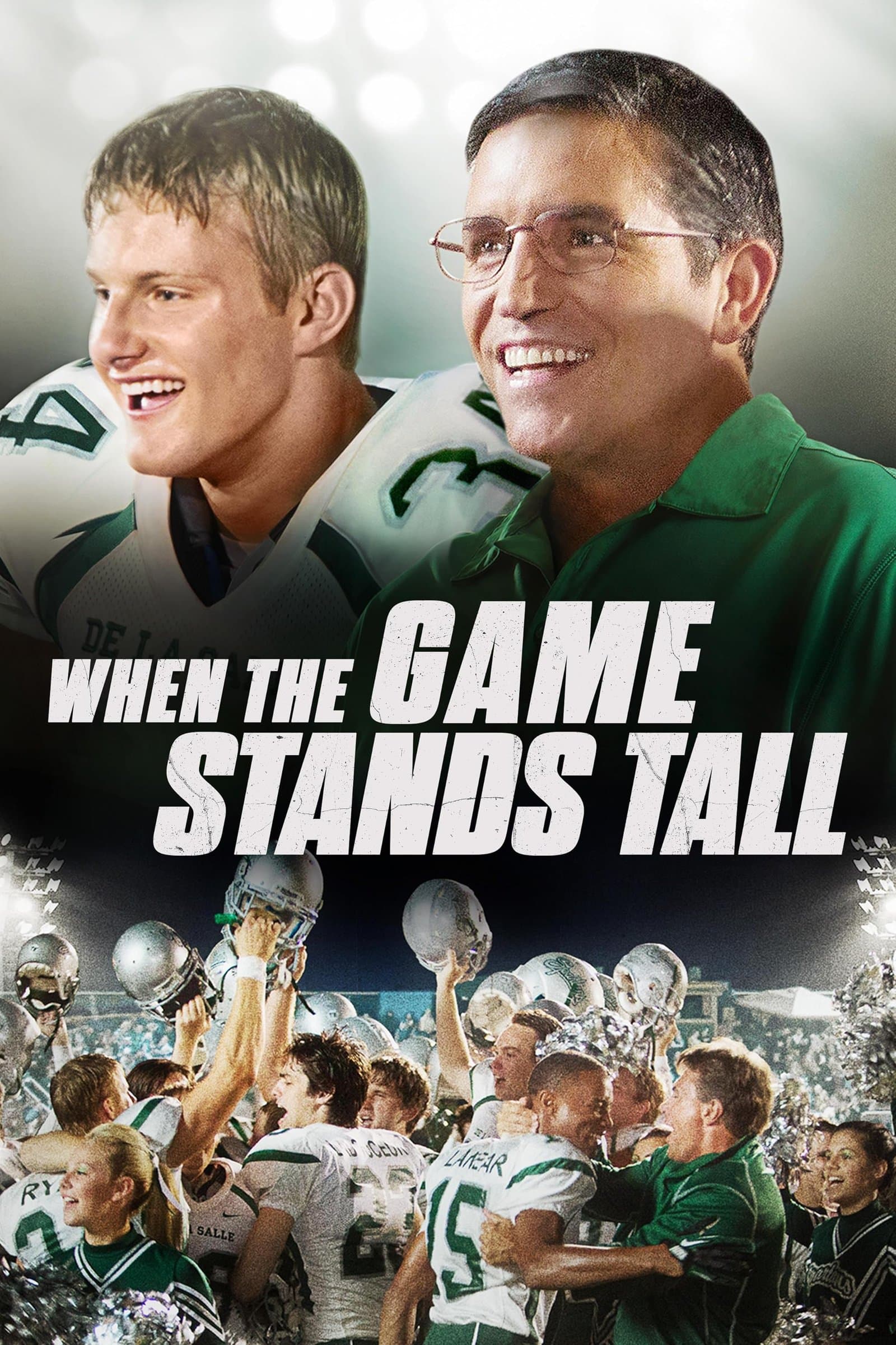 When The Game Stands Tall poster