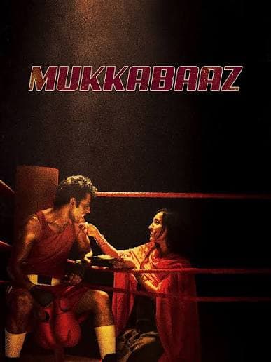 Mukkabaaz poster