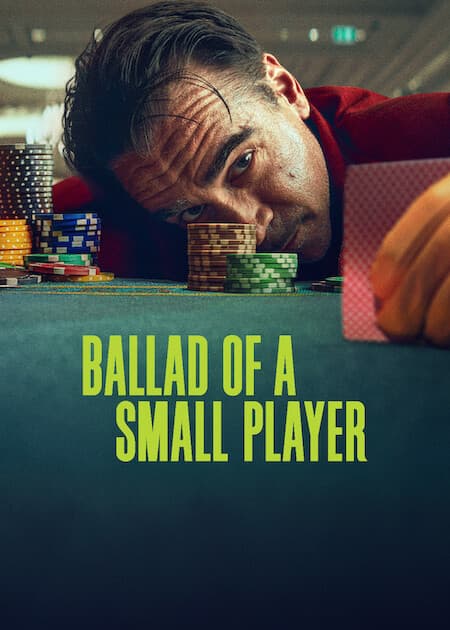 Ballad of a Small Player poster